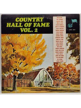 Country Hall Of Fame Volume 2 Vinyl LP Record CMA 800